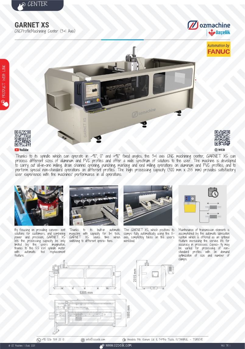 GARNET XS CNC Controlled Profile Machining Center (3 + 1 Axis)