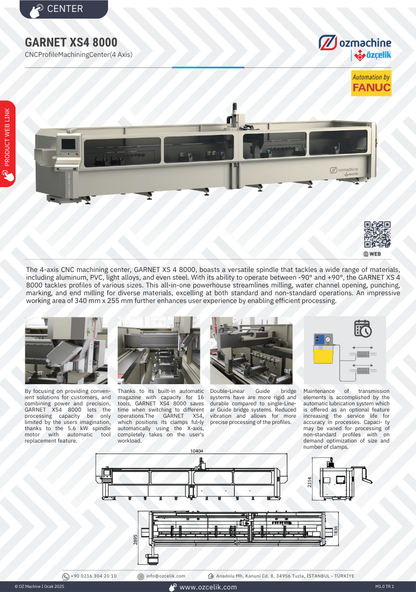GARNET XS4 8000 CNC Controlled Profile Machining Center (4 Axis)
